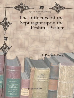 cover image of The Influence of the Septuagint upon the Peshitta Psalter